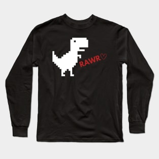 Rawr Dinosaur Happy Valentines Day - Game Pixel Dinosaur Long Sleeve T-Shirt